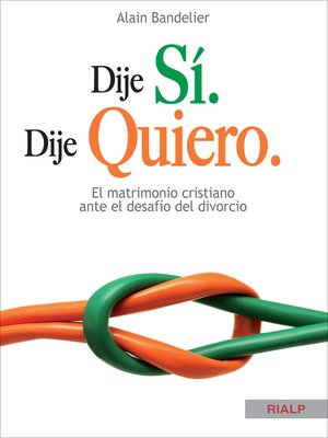 cover image of Dije sí. Dije quiero